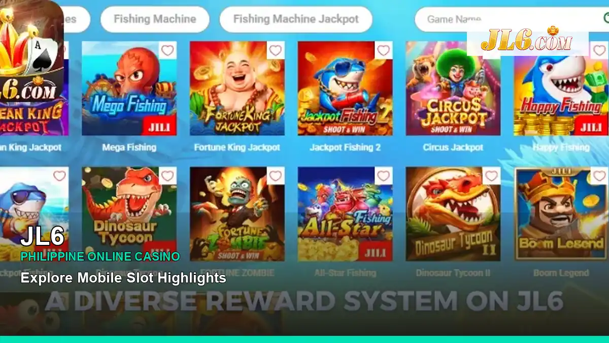 JL6 mobile casino games and rewards overview for Philippine players